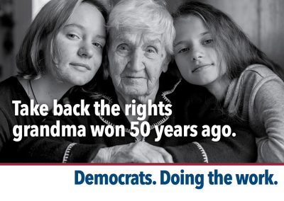 Take back the rights grandma won 50 years ago.