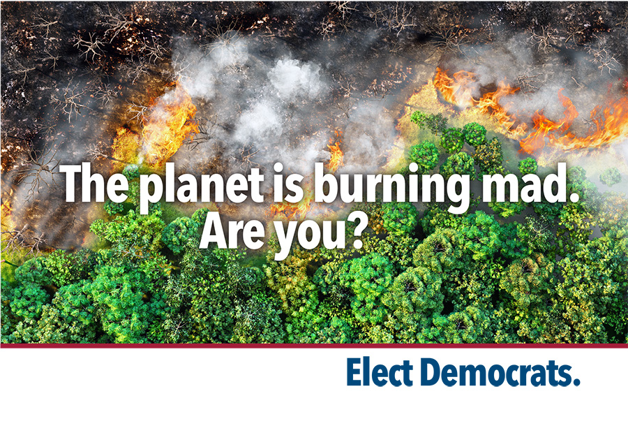 The planet is burning mad<br />
Are you?