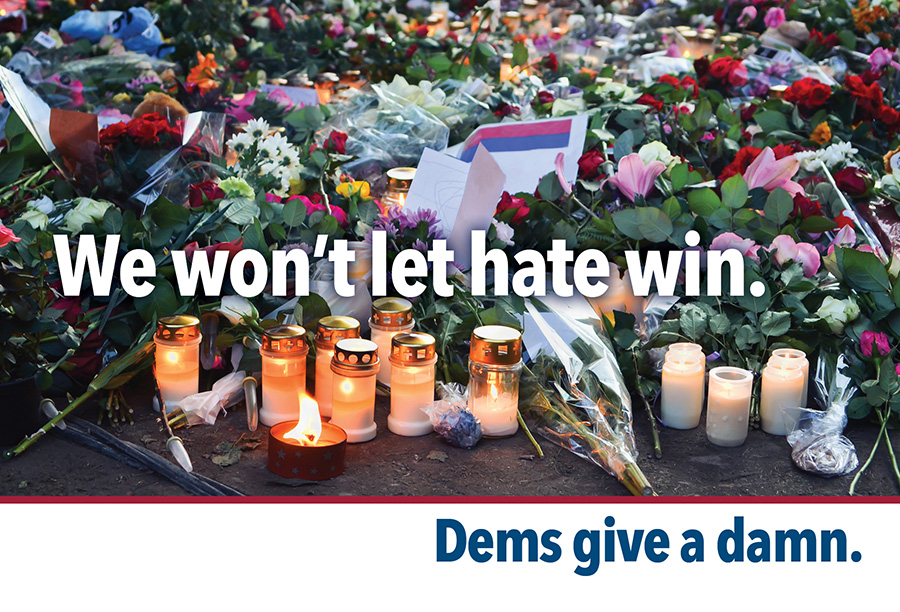 We won’t let hate win.