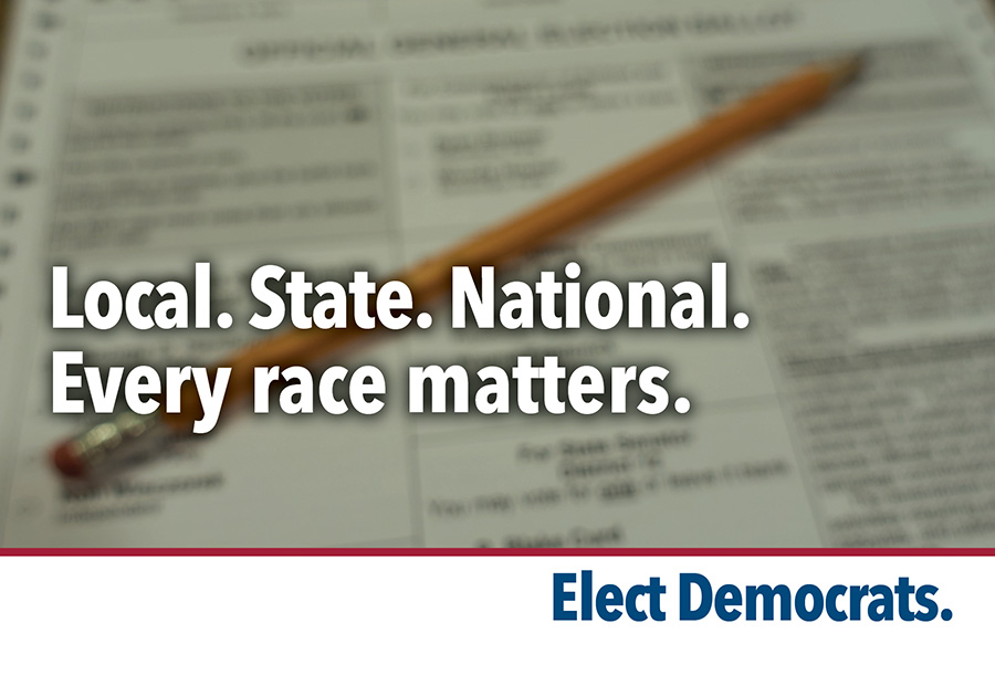 Local. State. National. Every race matters.
