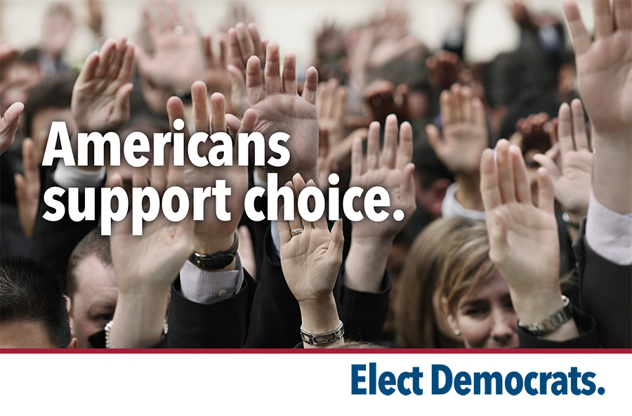 Americans support choice.