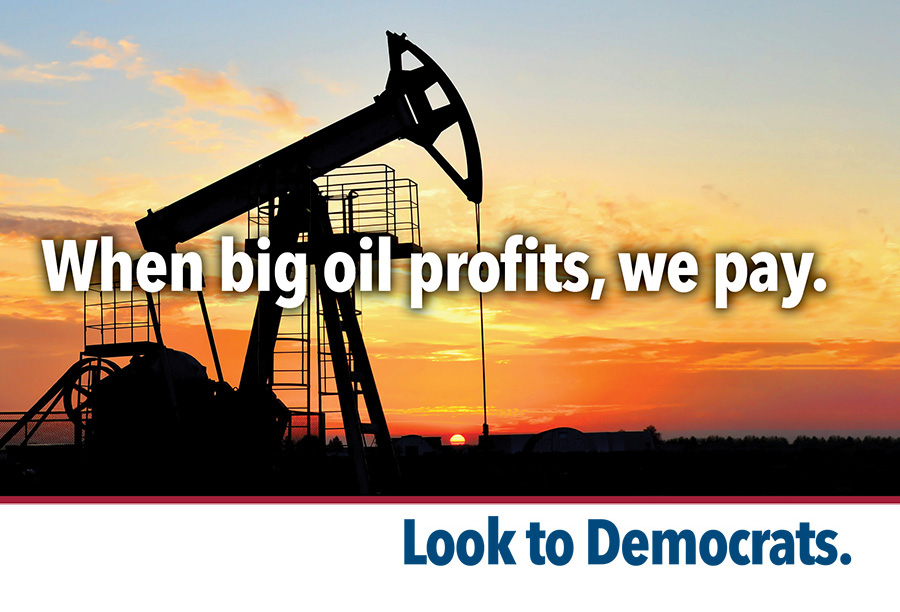 When big oil profits, we pay.
